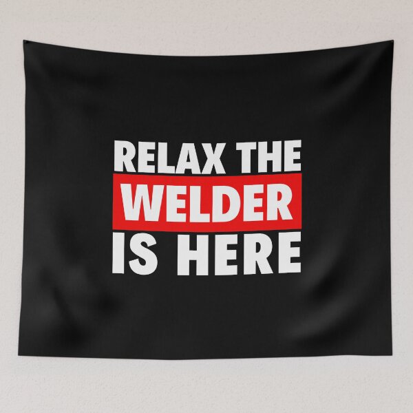 Item preview, relax the welder is here designed and sold by T-shirtgallery.