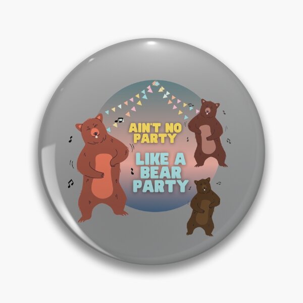 Item preview, Ain’t No Party Like A Bear Party designed and sold by readallthebooks.
