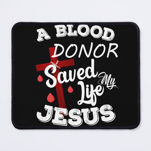 Item preview, A Blood Donor Saved My Life 4 designed and sold by ZaydounStark.