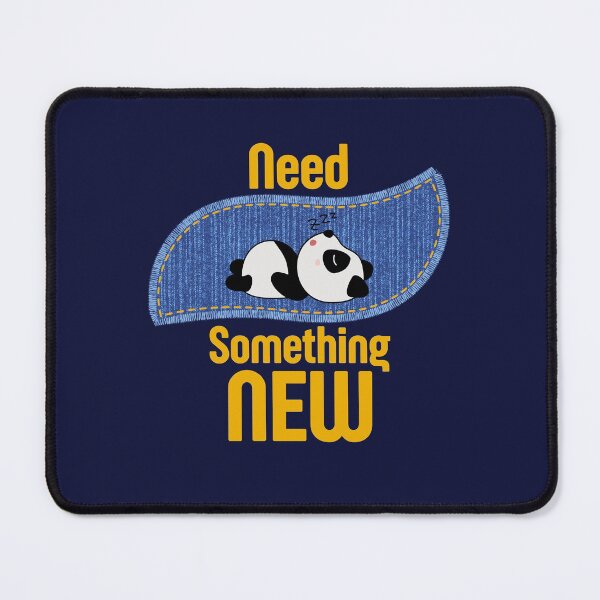 Item preview, Need Something New - Panda Lover designed and sold by Promedia.