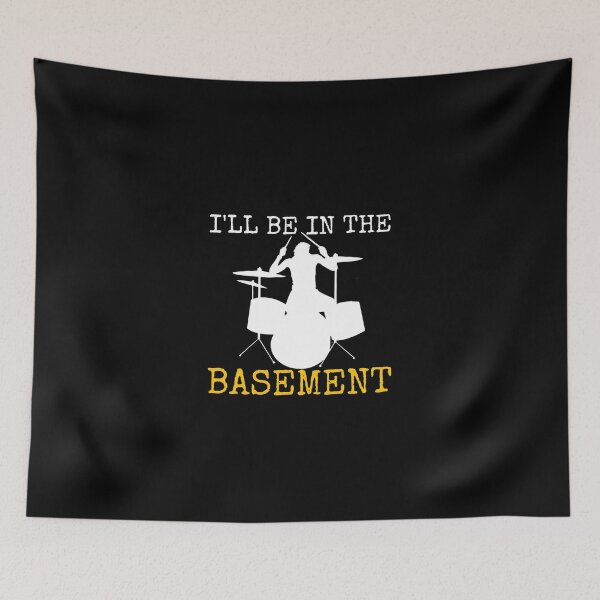 Item preview, I'll Be In The Basement Drum Set Drumming Drummer designed and sold by salahnewdesign.