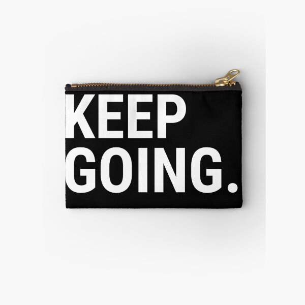 Item preview, Keep Going | Keep-On Going | Let's Keep Going designed and sold by ZampCart.