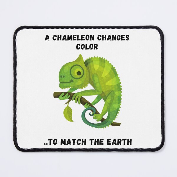 Item preview, Proverb: Saying...A chameleon changes color to match the earth designed and sold by Hinny8.