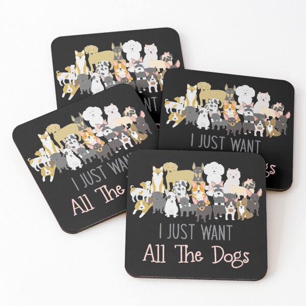 Item preview, I Just Want All The Dogs - Funny Dog Lovers designed and sold by Aymanclothings.
