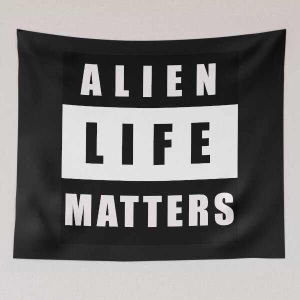 Item preview, Alien Life Matters designed and sold by Solotree.