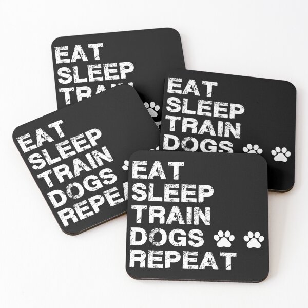 Item preview,  Eat Sleep Train Dogs Repeat - Funny Dog Lovers designed and sold by Aymanclothings.