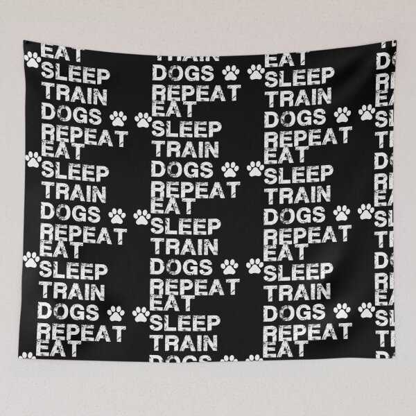 Item preview, Eat Sleep Train Dogs Repeat - Funny Dog Lovers designed and sold by Aymanclothings.