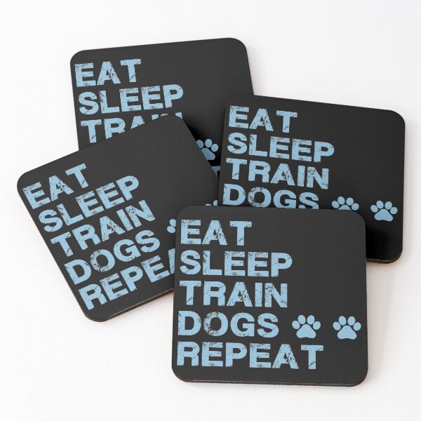 Item preview,  Eat Sleep Train Dogs Repeat - Funny Dog Lovers designed and sold by Aymanclothings.