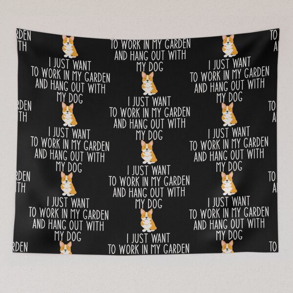 Item preview, I Just Want To Work In My Garden And Hang Out With My Dog - Funny Dog Lovers designed and sold by Aymanclothings.