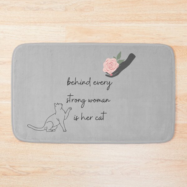Item preview, behind every strong woman is her cat designed and sold by CareChoice.