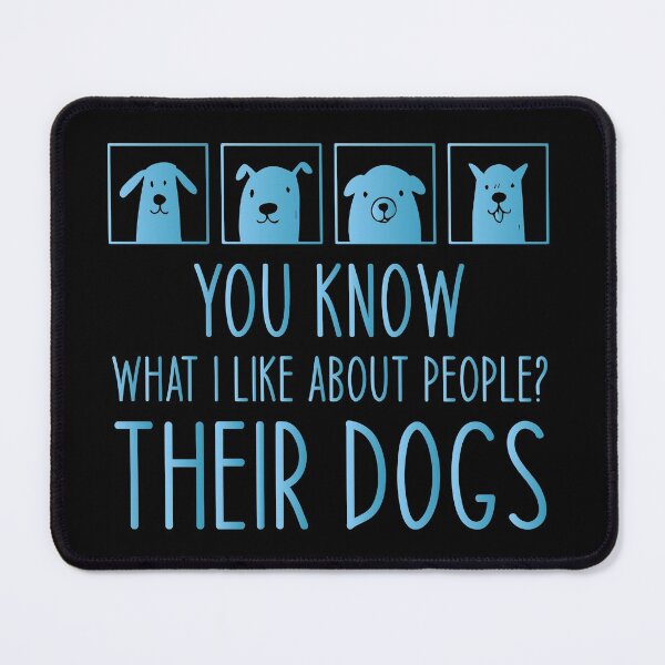Item preview, You know what i like about people? Their dogs - Funny Dog Lovers designed and sold by Aymanclothings.
