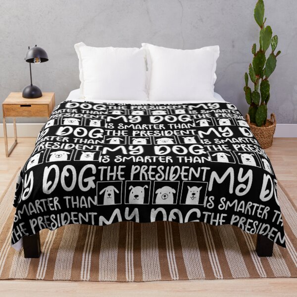 Item preview, MY DOG IS SMARTER THAN THE PRESIDENT - Funny Dog Lovers designed and sold by Aymanclothings.