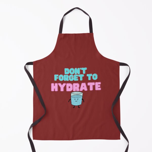 Item preview, Don't Forget To Hydrate Funny Birthday Gifts Idea Shirt designed and sold by Aleekr1.