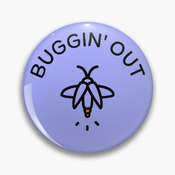 Item preview, Firefly - Buggin' Out (BLACK) designed and sold by CRHPOD20.