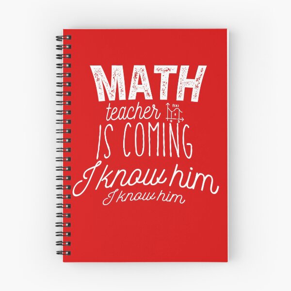 Item preview, Math Teacher Is Coming I know Him I Know Him designed and sold by Amirebdesign.