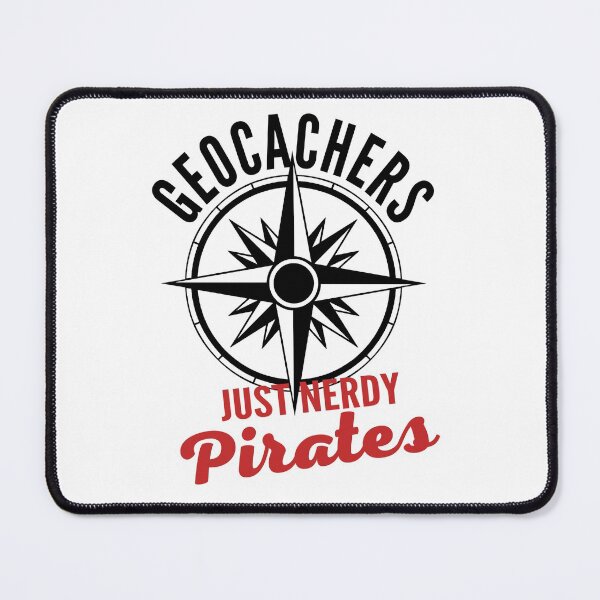 Item preview, Geocachers are just nerdy pirates / funny geocaching saying designed and sold by portrait4you.