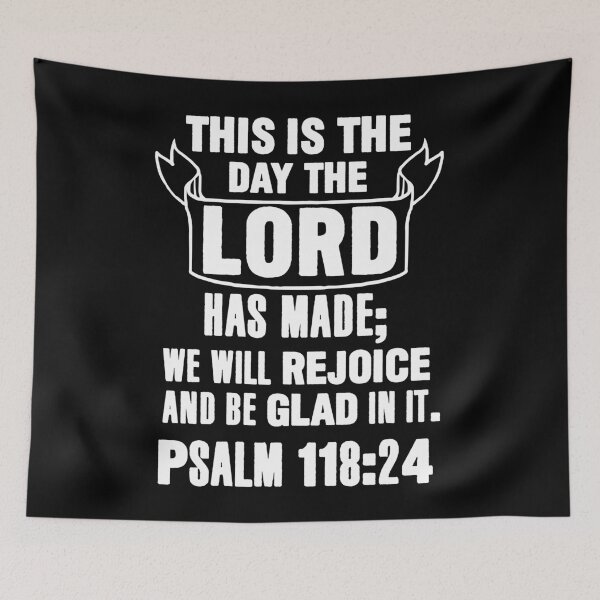 Item preview, Psalm 118:24 designed and sold by plushism.