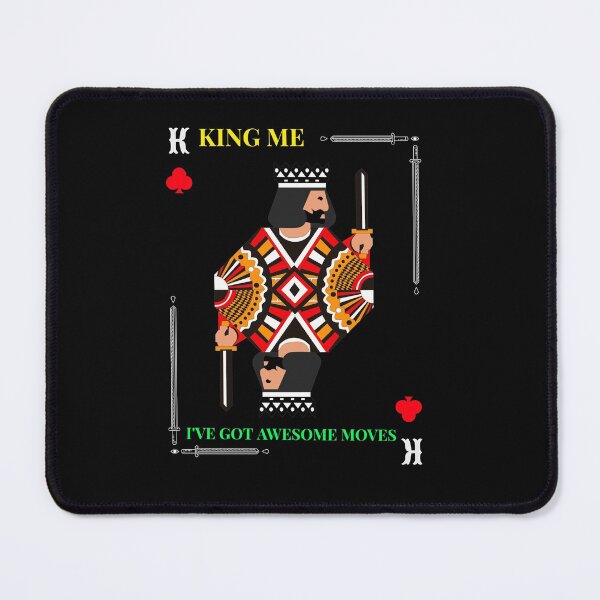 Item preview, KING ME I'VE GOT AWESOME MOVES T-SHIRT designed and sold by BestCoolStuff.