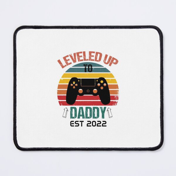 Item preview, Leveled Up to Daddy Est 2022 designed and sold by Beinfashion.