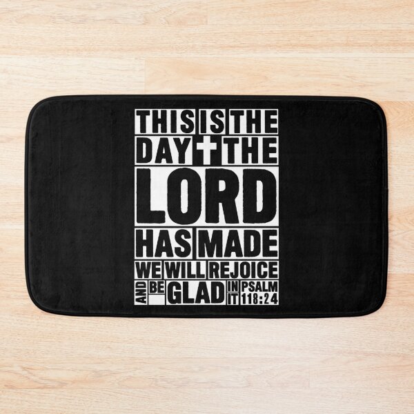 Item preview, Psalm 118:24 This is the day the Lord has made designed and sold by plushism.