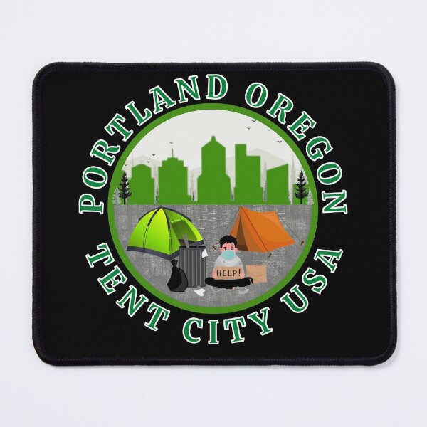 Item preview, Portland Oregon Tent City USA designed and sold by MojaveTradePost.