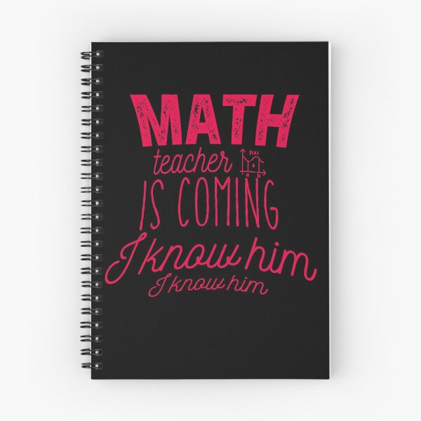 Item preview, Math Teacher Is Coming I know Him I Know Him designed and sold by Amirebdesign.