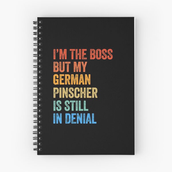 Item preview, I'm The Boss German Pinscher Still In Denial  designed and sold by Guarddogdrive.