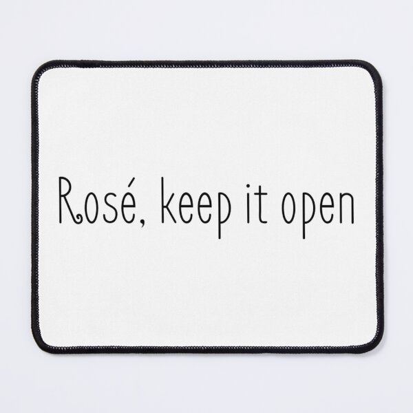 Item preview, Rosè Keep it Open (1) designed and sold by ArcherAshleyArt.