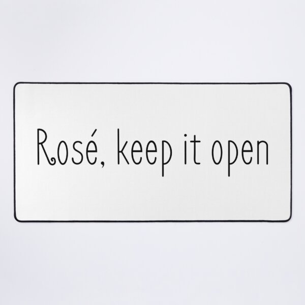 Item preview, Rosè Keep it Open (1) designed and sold by ArcherAshleyArt.