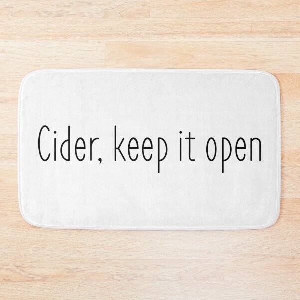 Item preview, Cider Keep it Open (2) designed and sold by ArcherAshleyArt.