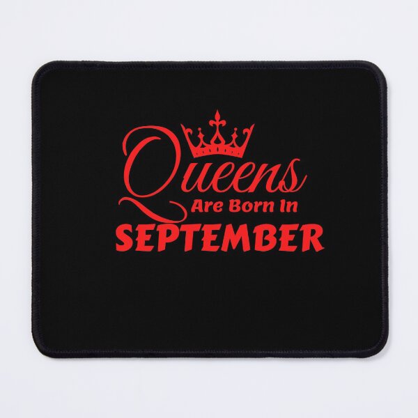 Item preview, Queens Are Born In September designed and sold by MariesDesigns11.