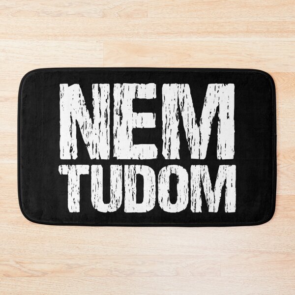 Item preview, Nem Tudom Hungarian I Don't Know Funny Magyar Distressed designed and sold by Nirvanibex.