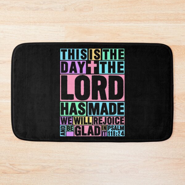 Item preview, Psalm 118:24 This is the day the Lord has made designed and sold by plushism.