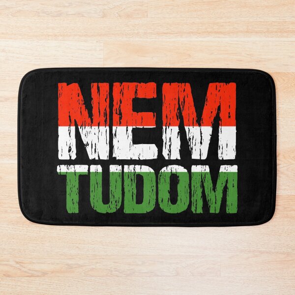 Item preview, Nem Tudom I Don't Know Hungarian Roots Flag Funny Hungary designed and sold by Nirvanibex.