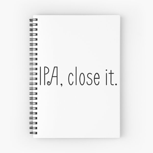 Item preview, IPA, Close IT.(2) designed and sold by ArcherAshleyArt.
