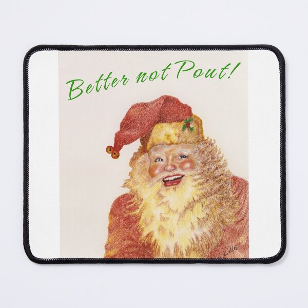 Item preview, "Better Not Pout" Father Santa designed and sold by ArtbyTerrieD.
