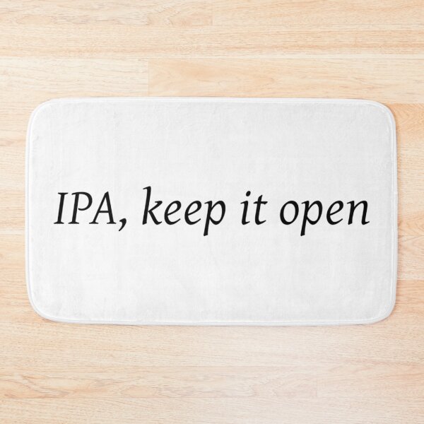 Item preview, IPA, Keep it Open. (1) designed and sold by ArcherAshleyArt.