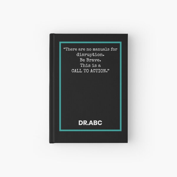 DR.ABC "CALL TO ACTION" Notebook Hardcover Journal