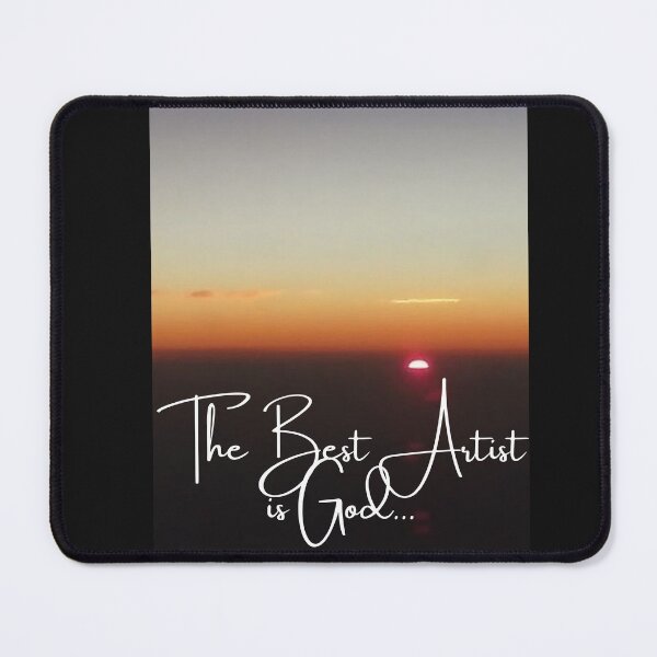 Item preview, The Best Artist is God  designed and sold by JRXFoundation.
