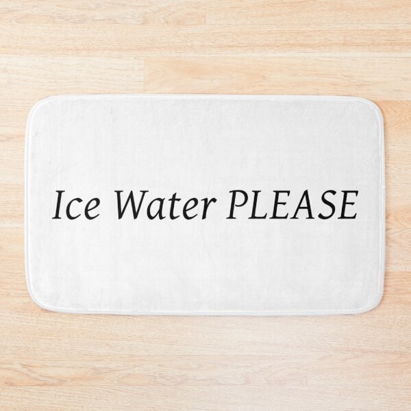 Item preview, Ice Water, PLEASE. (1) designed and sold by ArcherAshleyArt.