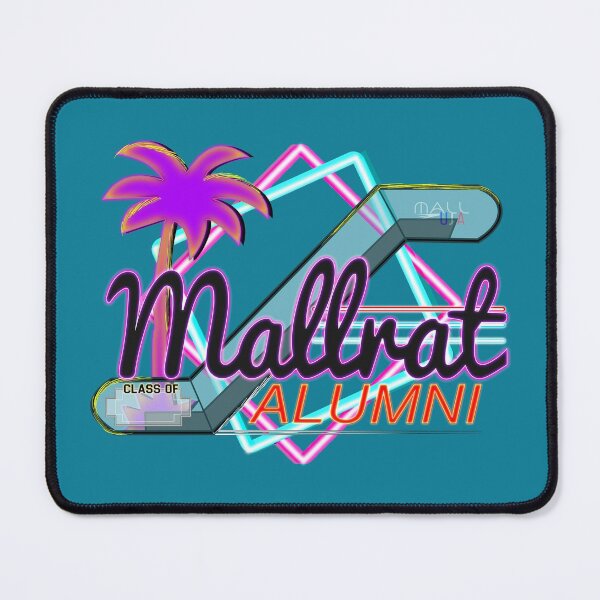 Item preview, Mallrat Alumni designed and sold by HeyMikee.