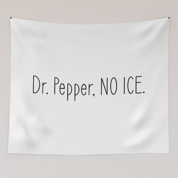 Item preview, Dr. Pepper, No Ice (2) designed and sold by ArcherAshleyArt.
