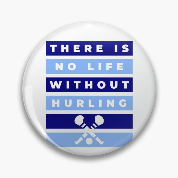 Item preview, There is no life without hurling: Dublin designed and sold by TheGreenGoat.