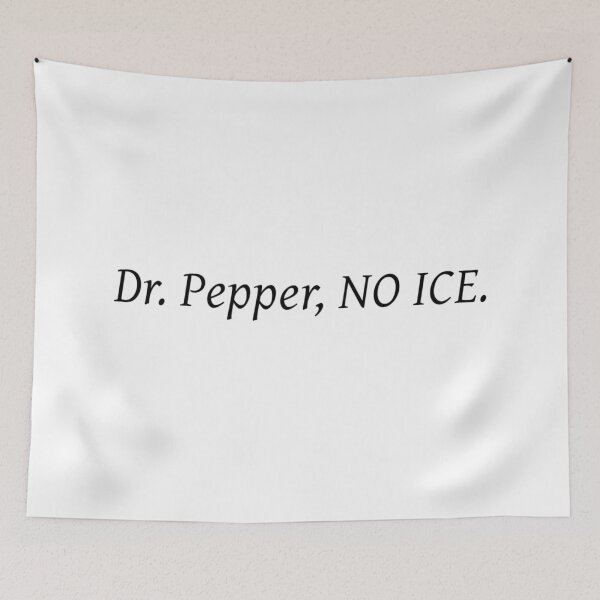 Item preview, Dr. Pepper, No Ice (1) designed and sold by ArcherAshleyArt.