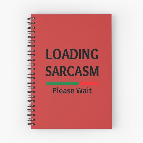 Item preview, Loading Sarcasm Please Wait designed and sold by Totaghyr.
