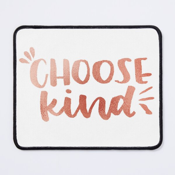 Item preview, Choose Kind - Rose Gold designed and sold by ASueCreative.