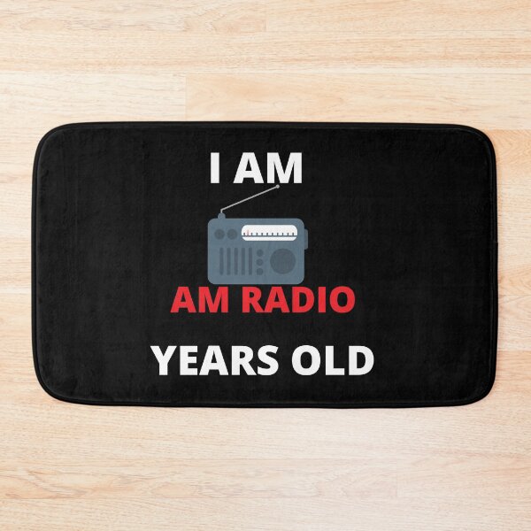Item preview, I am AM RADIO Years Old designed and sold by SameGirlNwTrcks.