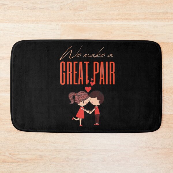 Item preview, We make a great pair-Better Together -LOVE Matching Couples designed and sold by Red-ElYoubi.