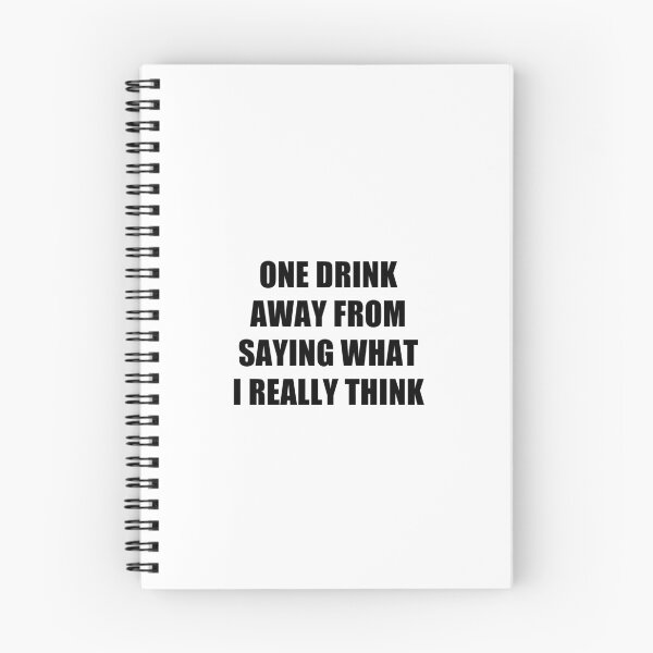 Item preview, funny sarcastic offended saying ONE DRINK AWAY FROM SAYING WHAT I REALLY THINK gift  Birthday Meme Girlfriend boyfriend designed and sold by joygift369.