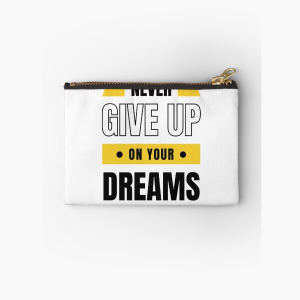 Item preview, Never Give Up On Your Dreams designed and sold by Stronskyj23.